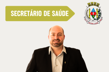 Novo Secretário de Saúde