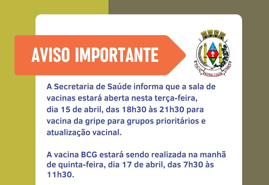 Sala de vacinas estará aberta nesta terça-feira