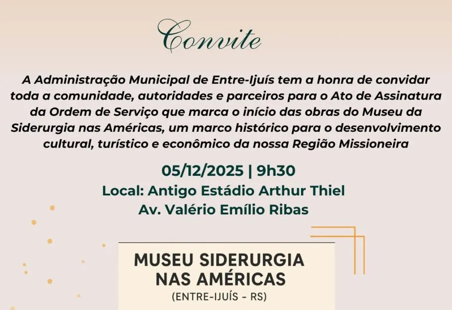 Convite para Ordem de Serviço para o Museu da Siderurgia nas Américas